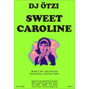 Sweet Caroline - DJ Ötzi (Blasmusik)