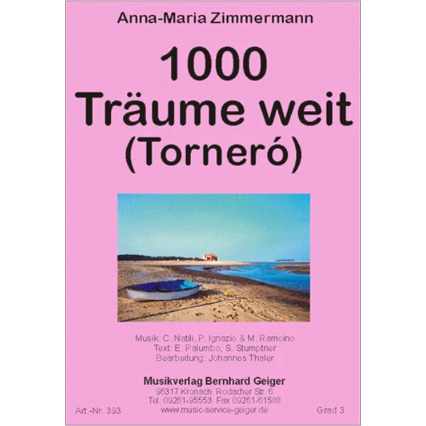 Tornero - 1000 Träume weit (A.-M. Zimmermann)...