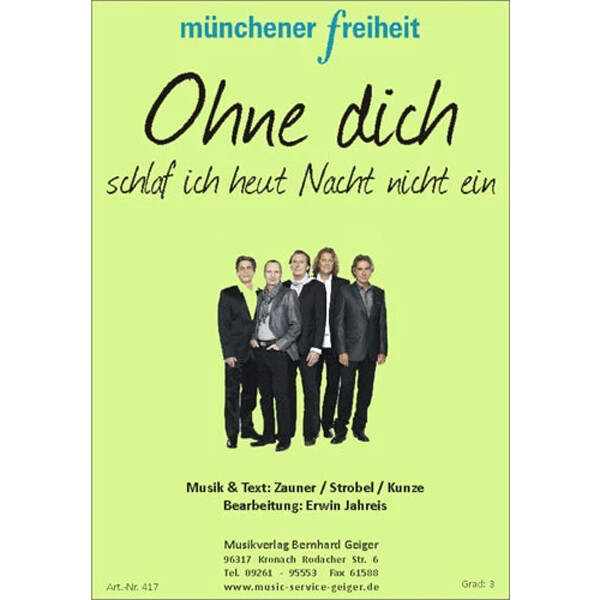 Ohne dich - Münchener Freiheit