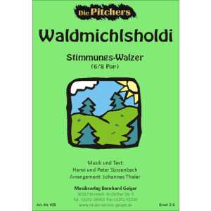 Waldmichlsholdi  - Walzer (Blasmusik)
