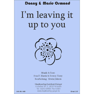 Im leaving it all up to you - Donny & Marie Osmond...