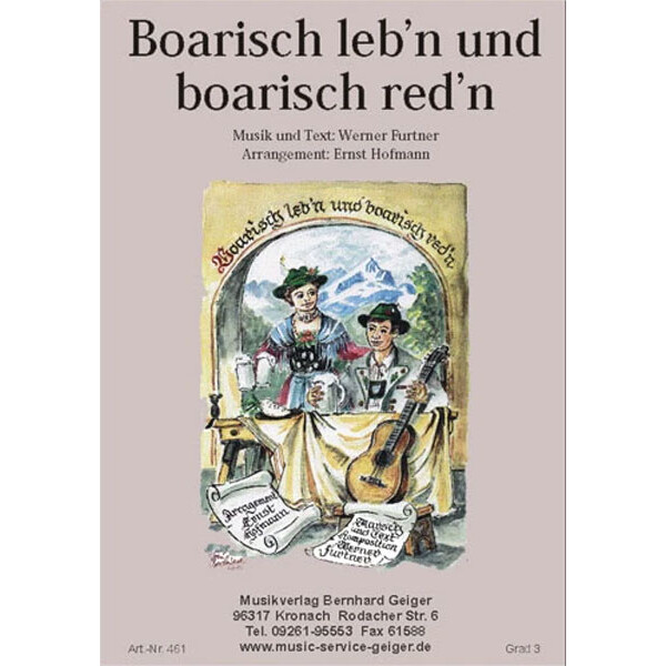 Boarisch lebn und boarisch redn (Blasmusik)