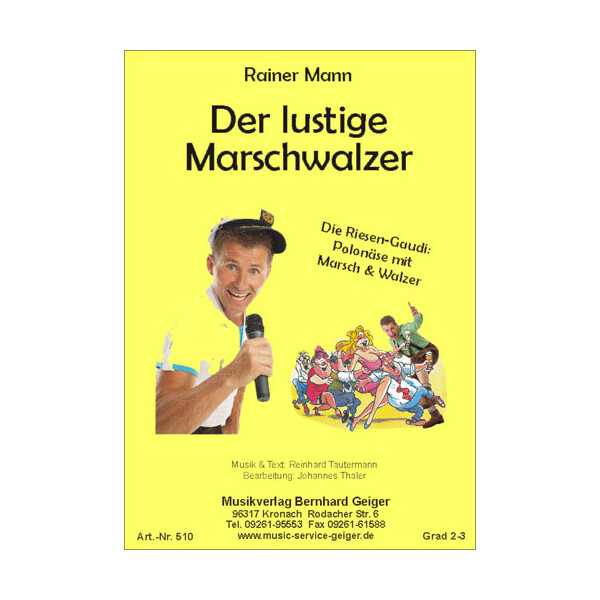 Der lustige Marschwalzer - Rainer Mann