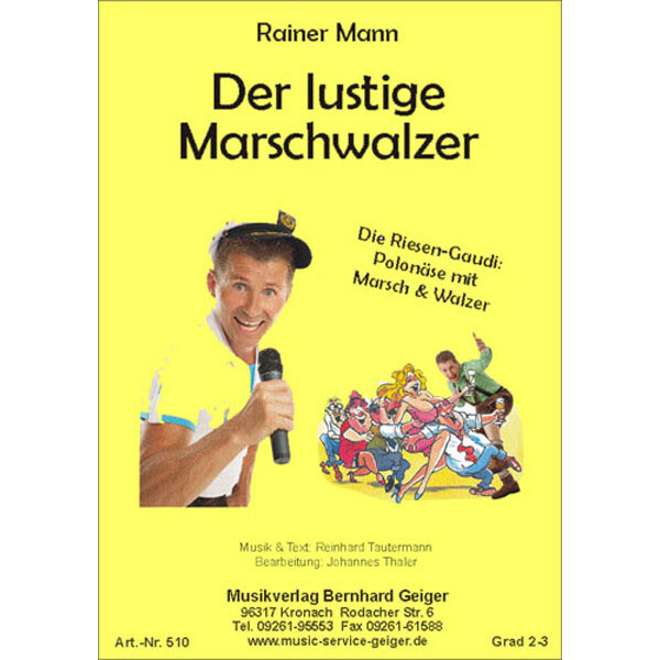 Der lustige Marschwalzer - Rainer Mann (Kleine Blasmusik)