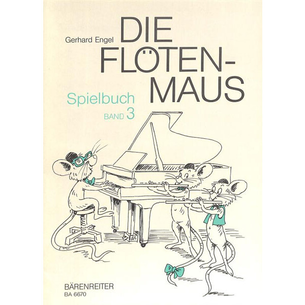 Die Flötenmaus - Spielbuch 3