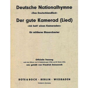 Deutsche Nationalhymne / Der gute Kamerad (Lied)