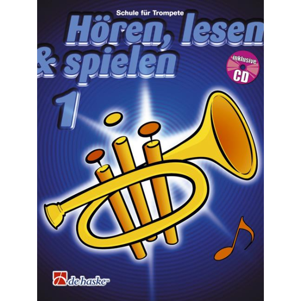 Hören, lesen & spielen 1 - Trompete