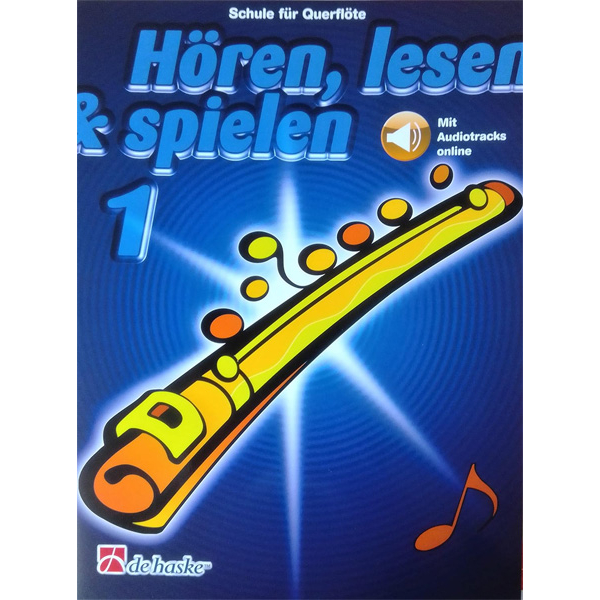 Hören, lesen & spielen 1 - Querflöte