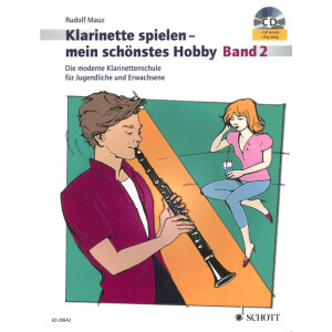 Klarinette spielen - mein sch&ouml;nstes Hobby Band 2