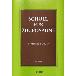 Schule f&uuml;r Zugposaune (Matthias Burger)
