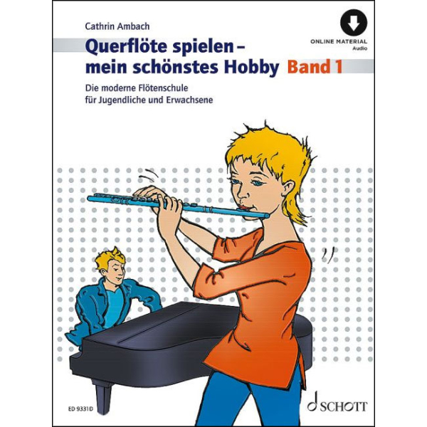 Querflöte spielen - mein schönstes Hobby 1 (mit...