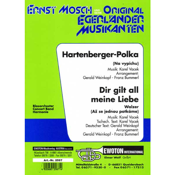 Hartenberger-Polka / Dir gilt all meine Liebe (Walzer)