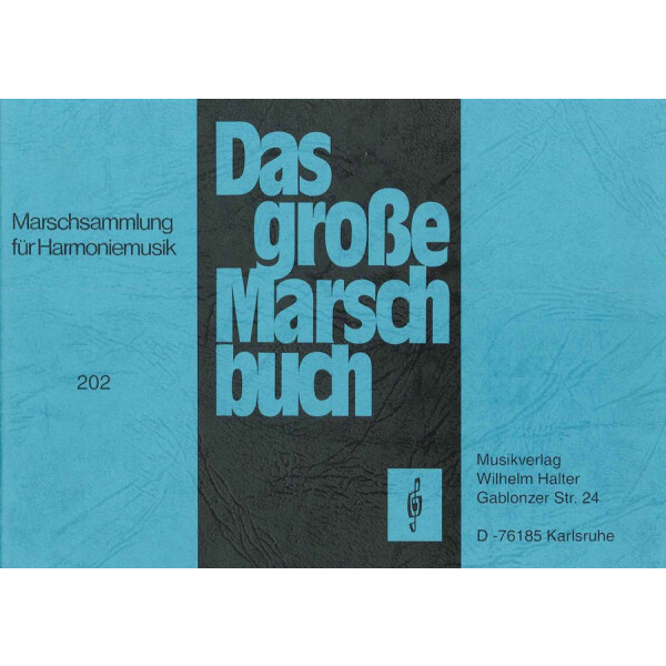 Das große Marschbuch