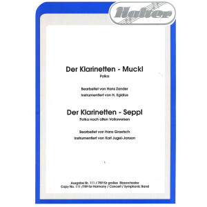Der Klarinetten - Muckl / Der Klarinetten - Seppl