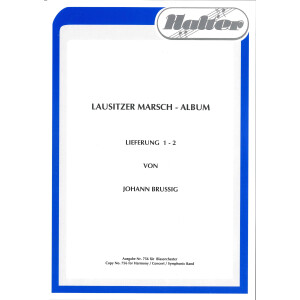 Lausitzer Marsch-Album Lieferung 01-02
