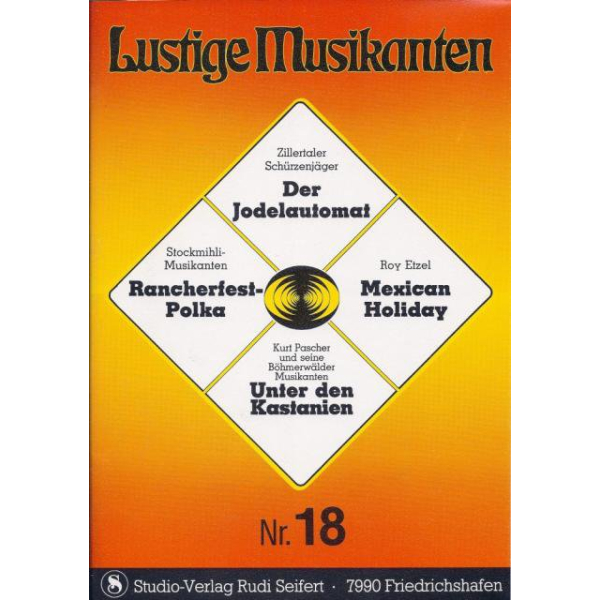 Lustige Musikanten 18 mit Stimmensatz