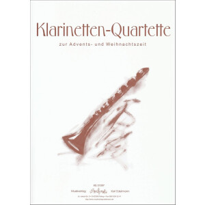 Klarinetten-Quartette zur Advents- und Weihnachtszeit