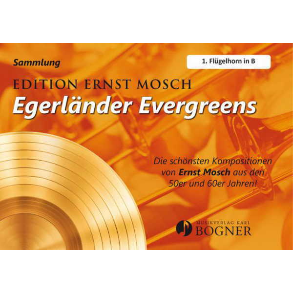 Egerländer Evergreens - Mosch Sammelheft