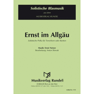 Ernst im Allg&auml;u - Solo for tenorhorn oder baritone