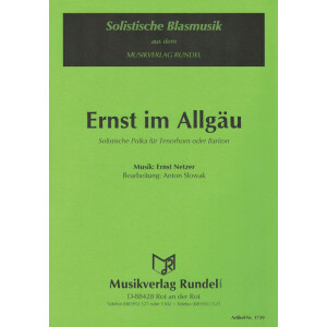Ernst im Allgäu - Solo für Tenorhorn oder Bariton