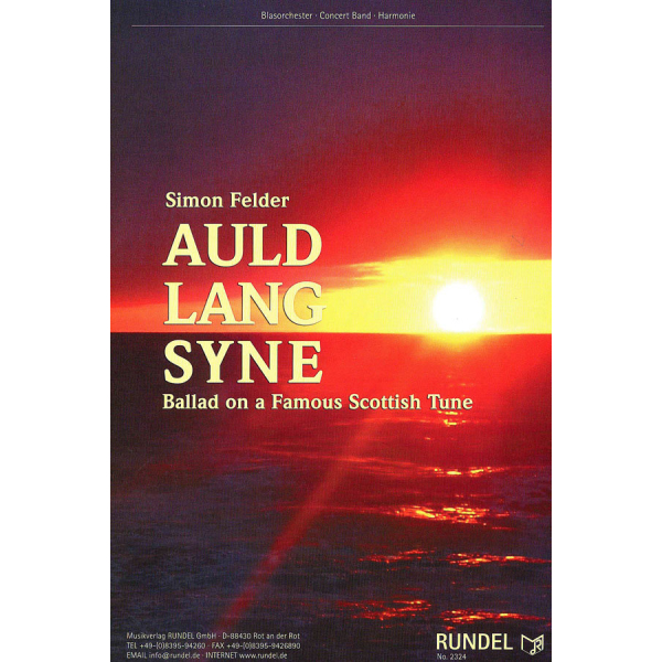 Auld Lang Syne - Nehmt Abschied Brüder