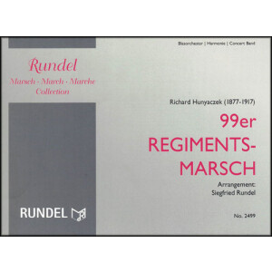99er Regiments-Marsch  Arr.Rundel