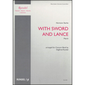With Sword and Lance (Mit Schwert und Lanze)