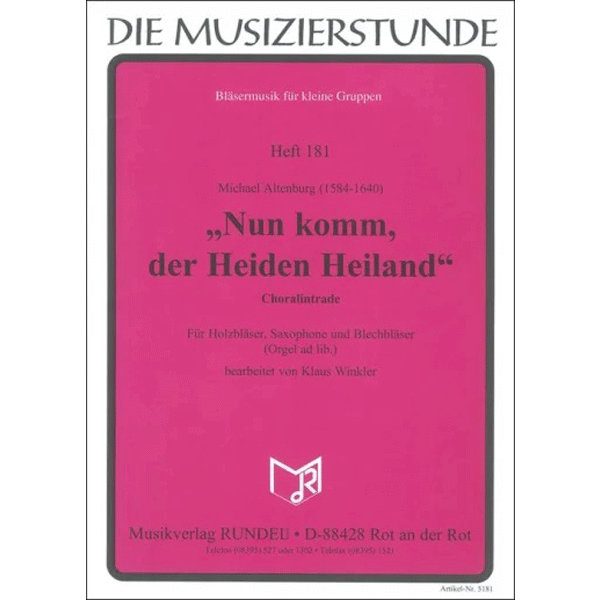 Nun komm, der Heiden Heiland