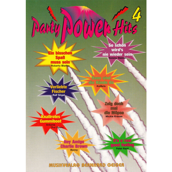 Party Power Hits 04 -  mit 2 B-Stimmen (Songbuch)