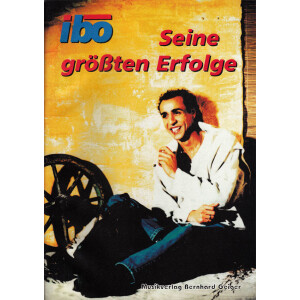 IBO - Seine gr&ouml;&szlig;ten Erfolge (Songbuch)