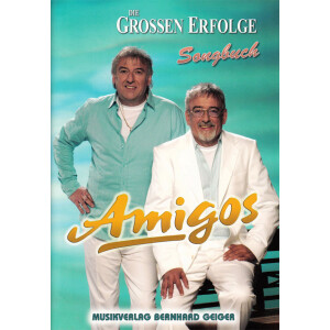 Amigos - Die großen Erfolge (Songbuch)