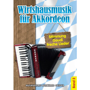 Wirtshausmusik für Akkordeon - Band 02 (Songbuch)