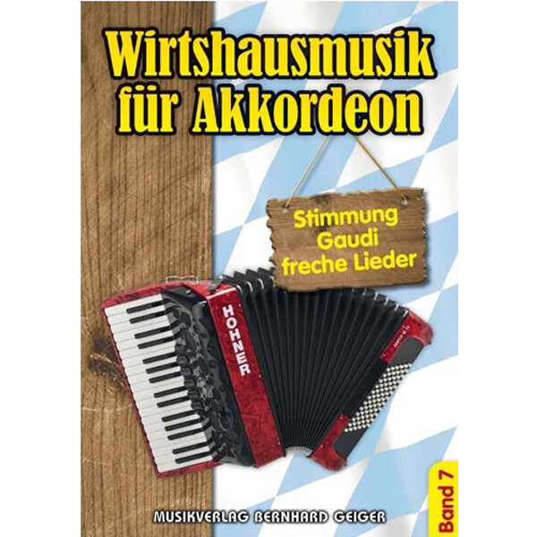 Wirtshausmusik für Akkordeon - Band 07 (Songbuch)