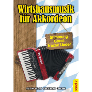 Wirtshausmusik für Akkordeon - Band 07 (Songbuch)
