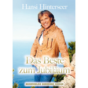 Hansi Hinterseer - Das Beste zum Jubiläum (Songbuch)