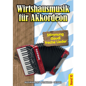 Wirtshausmusik für Akkordeon - Band 10 (Songbuch)