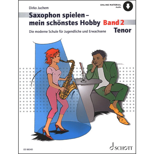 Saxophon spielen - mein schönstes Hobby 2 - Tenor