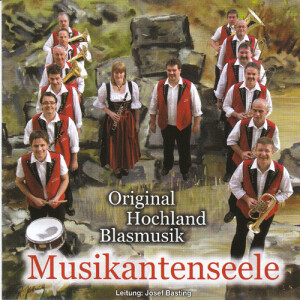 Original Hochland Blasmusik - Musikantenseele (CD-Album)