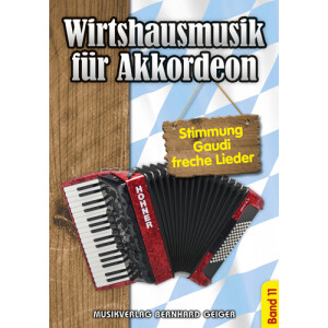 Wirtshausmusik für Akkordeon - Band 11 (Songbuch)
