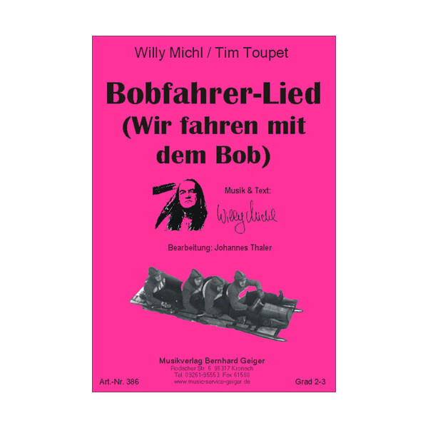 Bobfahrer-Lied - Wir fahren mit dem Bob (Einzelausgabe)