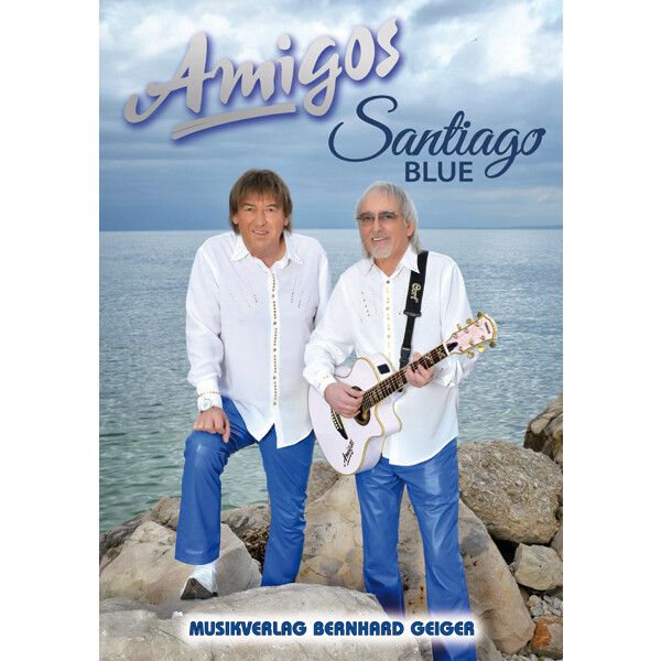 Amigos - Santiago Blue (Songbuch)